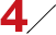 4